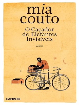 cover image of O Caçador de Elefantes Invisíveis